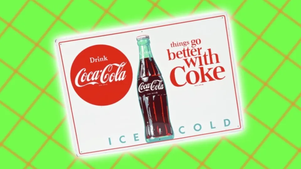 Things Go Better With Coke