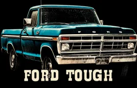 Blue 1970s Ford pickup truck under bold FORD TOUGH lettering